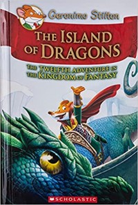 Island of Dragons : the twelfth adventure in the Kingdom of Fantasy