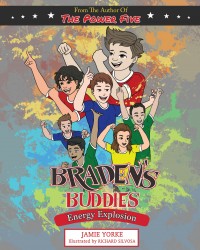 Braden's buddies : energy explosion
