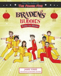 Braden's buddies : time to shine