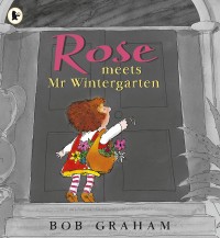 Rose meets Mr Wintergarten