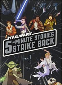 Star Wars 5-minute stories strike back