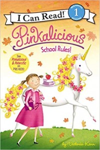 Pinkalicious : school rules!