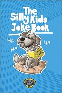 The silly kids joke book