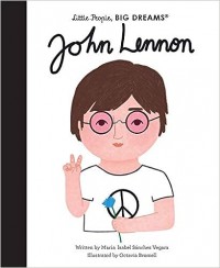 John Lennon : little people, big dreams