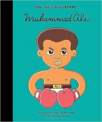 Muhammad Ali : little people, big dreams