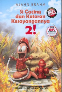 Si cacing dan kotoran kesayangannya 2!
