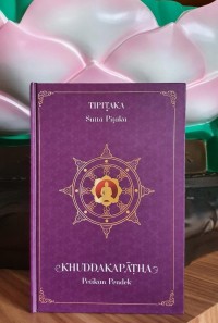 Tipitaka sutta pitaka : khuddakapatha petikan pendek
