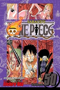 One Piece, Vol. 50: Arriving Again