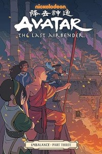 Avatar: The Last Airbender--Imbalance Part Three