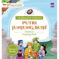 Seri Cerita Rakyat 37 Provinsi Kalimantan Selatan - Putri Junjung Buih