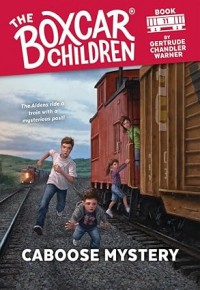 Caboose Mystery (The Boxcar Children Mysteries)