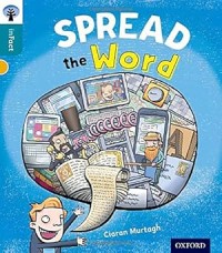 Oxford Reading Tree inFact: Level 9: Spread the Word