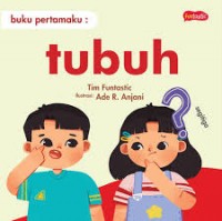 Buku Pertamaku: Tubuh