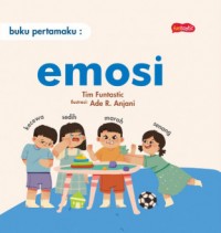 Buku Pertamaku : Emosi