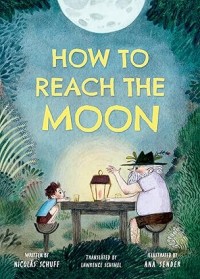 How To Reach the Moon