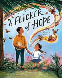 A Flicker of Hope: A Story of Migration