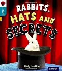 Oxford Reading Tree inFact: Level 9: Rabbits, Hats and Secrets