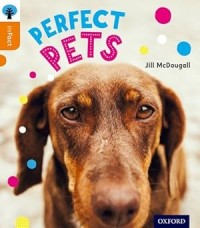 Oxford Reading Tree inFact: Level 6: Perfect Pets