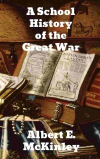 A school history of the great war
