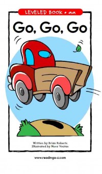 Leveled book aa : go, go, go