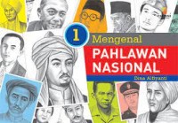 mengenal pahlawan nasional